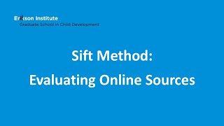 Sift Method: Evaluating Online Resources