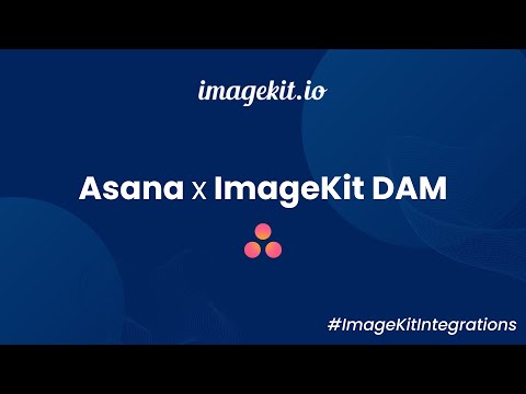 Asana Integration | ImageKit
