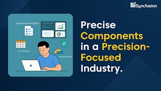 Precise Components in a Precision-Focused Industry - A Developer Success Story.