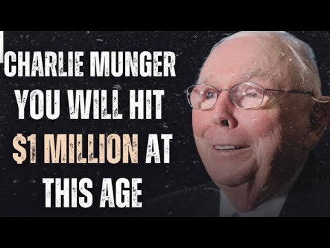 Charlie Munger_ Most People Hit _1 Million at This Age (If Ever)