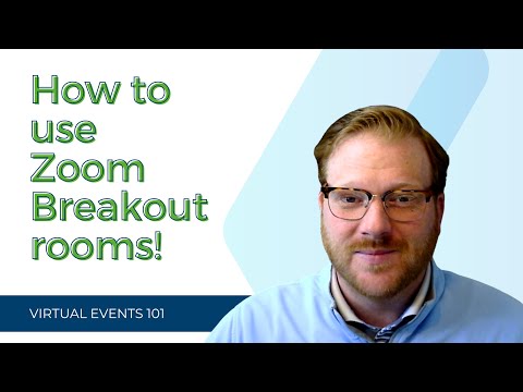 Zoom Breakout Room Basics | Virtual Events 101