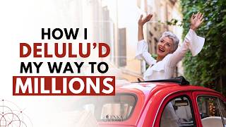 Delulu Girl Codes: How Wild Belief Made Me Millions