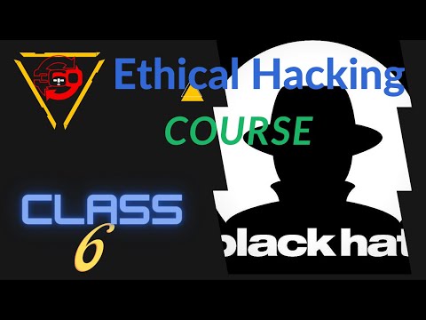 Ethical Hacking Full Course - Learn Ethical Hacking | Ethical Hacking Tutorial | Class 06