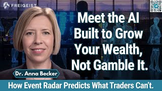 Dr. Anna Becker enthüllt: Wie EVENT RADAR den Finanzmarkt vorhersagt – bevor es passiert