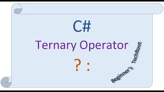 C# Ternary Operator with examples