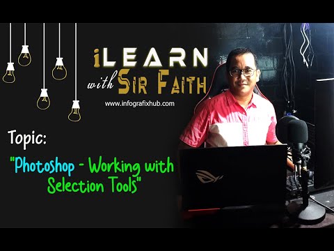 Photoshop - Working with Selection Tools