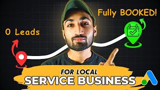 The FINAL Google Ads Tutorial for Local Service Business 2026 (Easy to Follow)