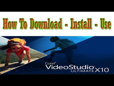 How To Install and Use Corel Video Studio X10 Latest Software