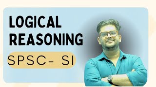 Mastering Logical Reasoning for SPSC–SI Exam I Revision