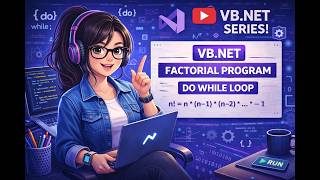 Finding the Factorial of a Number in VB.NET | Do While Loop Tutorial