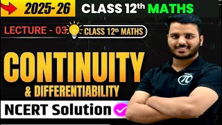 Class 12th Maths NCERT chapter -5 , Continuity & Differentiability   part -03 ,  board 2025-26