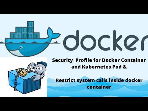 Security  Profile for Docker Container and Kubernetes | Seccomp | Koding Hub