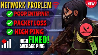 5 ways to fix NETWORK ISSUE in VALORANT | High PING | Packet Loss FIX 🔥