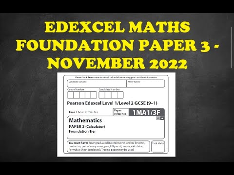 GCSE Edexcel Maths Foundation Paper 3 November 2022 Exam Walkthrough