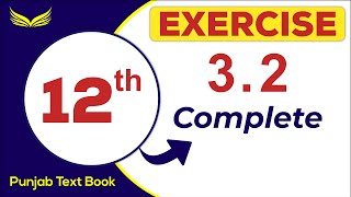 12th Math Chapter 3 Exercise 3.2 (Complete) || @kkmathematics670