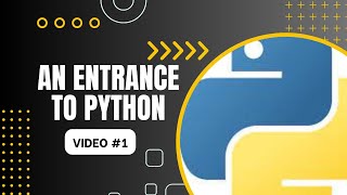 An Entrance to Python