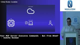 #NullconBerlin2025 | Your MCP Server Executes Commands - But From Whom? by Simcha Kosman