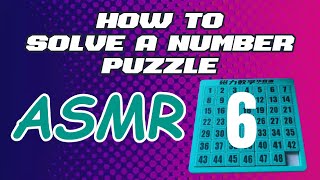 ASMR 6 | HOW TO SOLVE A NUMBER PUZZLE 