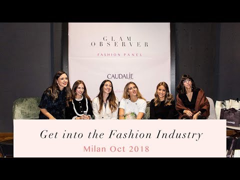 Glam Observer Fashion Panel Milano - Get into the Fashion Industry
