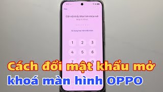 How to change your OPPO screen unlock password