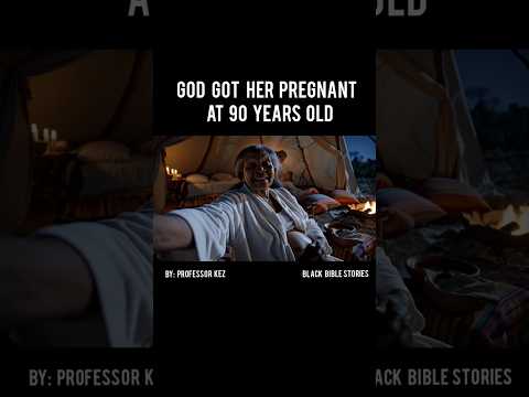 90 Year Old Pregnant Lady. Black Bible Stories!  Sarah and Abraham. Hagar!  #ai #veo3 #chatgpt