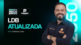 Program 2650 - Updated LDB | Prof. Carlinhos Costa