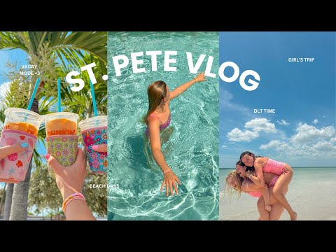 ST. PETE VLOG | girls trip, the saint hotel, & vacay mode!