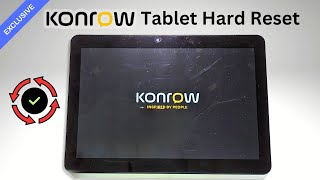 Konrow Tablet Hard Reset — First Step to Fix Common Issues