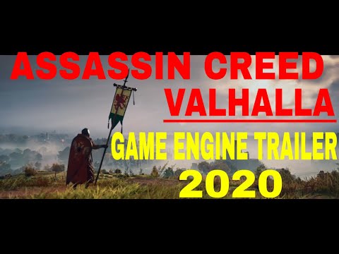 Assassin’s Creed Valhalla Game Engine Trailer.