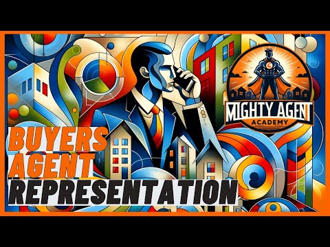 Understanding Buyer Representation as a Real Estate Agent