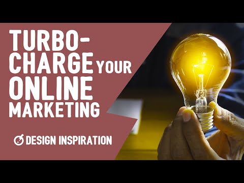 How to Turbo charge Your Online Marketing