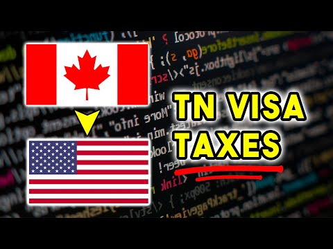 TN Visa Taxes for your first year | Don’t make mistakes!