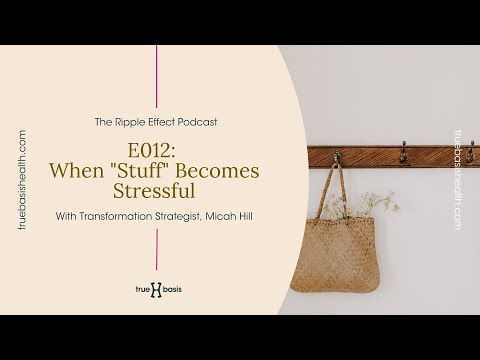 Stop Being a Clutter Magnet - When Stuff  Becomes Stressful