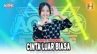 Dede April ft Ageng Music - Cinta Luar Biasa (Official Live Music)