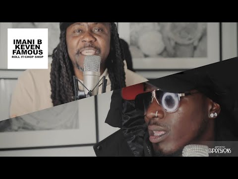 Keven Famous & Imani B - Roll It/Chop Shop | Artistic Expressions