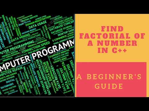 13.1. Find Factorial of a number in C++