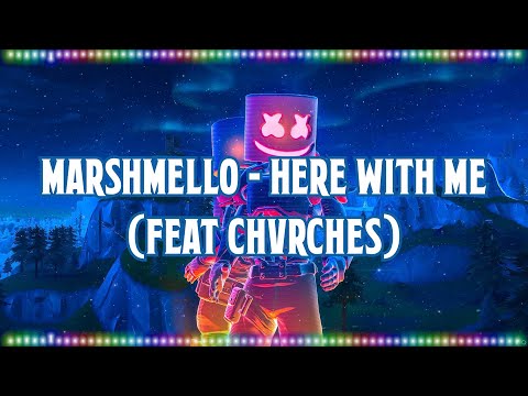Marshmello - Here With Me (feat CHVRCHES) [Music With Lyrics]