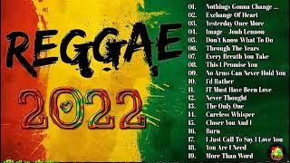 MOST REQUESTED REGGAE LOVE SONGS 2022 | OLDIES BUT GOODIES REGGAE SONGS | BEST ENGLISH REGGAE SONG