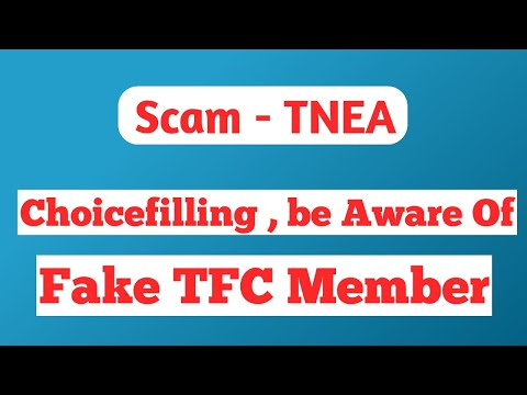 Scam in TNEA Choice Filling. Students be Careful don't share your Login Credentials with others
