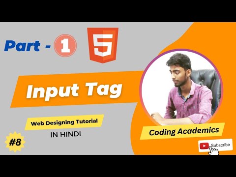 Part -1 Input Tag with type attributes name, password, email, contact in HTML | HTML (Tutorial 08)