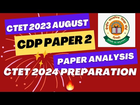 CTET CDP Paper 2 August 2023 paper Analysis🔥Part 1