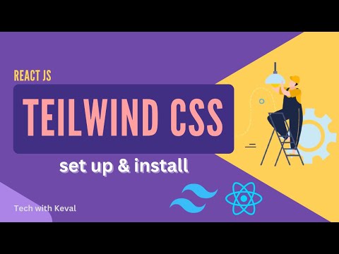 Install and Set Up Tailwind CSS in React Js | Ep 17