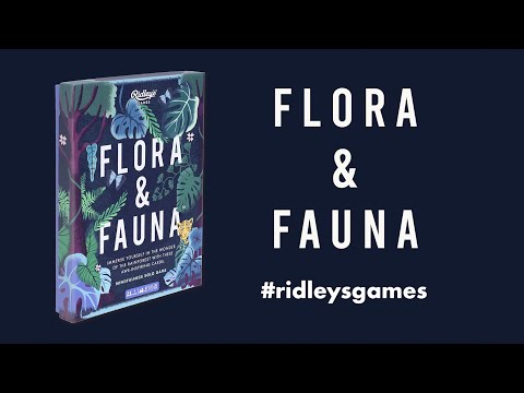 How To Play: Flora and Fauna
