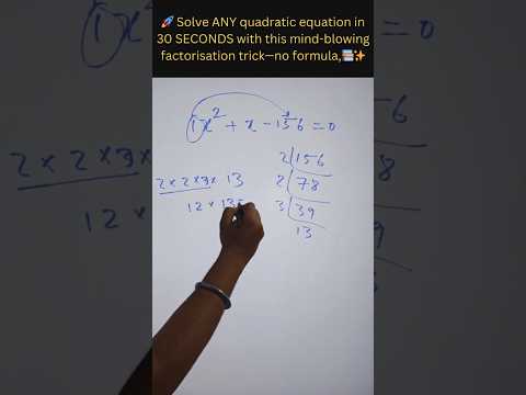 "🚀 Solve ANY quadratic equation in 30 SECONDS with this mind-blowing factorisation trick📚✨ #maths