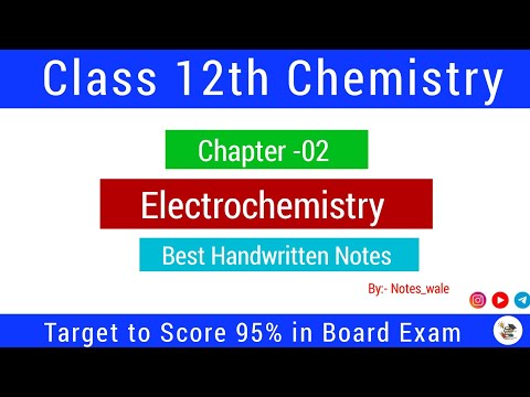 Class 12th Chemistry| Electrochemistry Notes| Electrochemistry Best Handwritten Notes 📝| #class12th