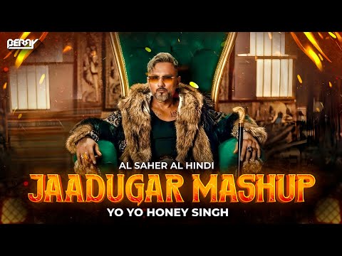 AL SAHER AL HINDI - JAADUGAR MASHUP | YO YO HONEY SINGH | 51 GLORIOUS DAYS | BERRY MUSIC
