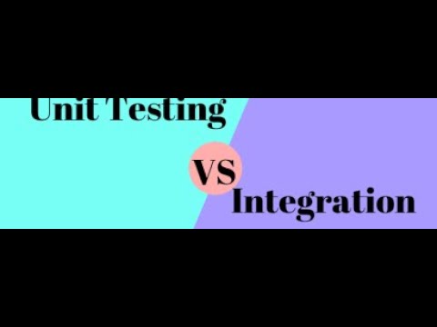 Unit testing vs Integration testing?