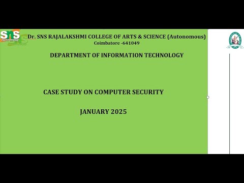 Case Study Video | Computer Security | SNS Institutions