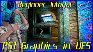 How to make PS1 Graphics in UNREAL ENGINE 5 Beginner Tutorial