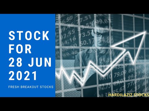 best stock for 28 jun 2021